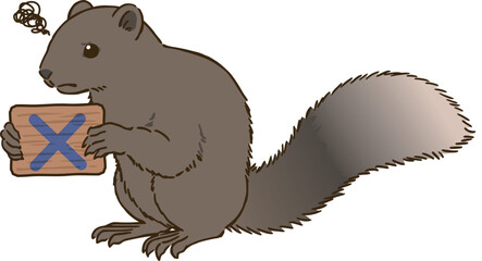 バツマークを描いた看板を持つタイワンリス