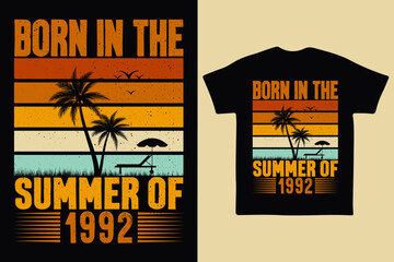 Born in the summer of 1992, born in summer 1992 vintage birthday quote