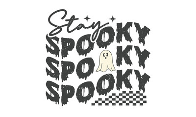 stay spooky Retro T-shirt Design.