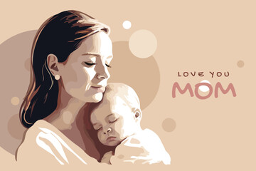 Tender illustration with a woman with a baby in her arms. Postcard for Mother's Day. Postpartum happy period. The concept of motherhood and health. Mom and child with closed eyes