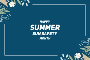 summer sun safety month, background template Holiday concept