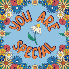 Obraz premium Self-love typographic composition with flowers. Trendy vector slogan You Are Special in floral retro outline frame on blue background. Ideal for poster, banner post for social media, t shirt print