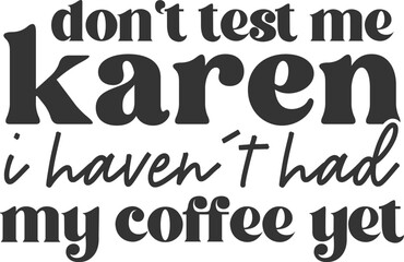 Funny Svg,Funny Saying Svg,Funny Svg design,Funny Sayings Svg, Popular Svg, Funny Sayings Svg, Sarcastic Png,  Funny Files,Funny Mom Svg, Funny Sayings Svg,

Funny Shirt Svg ,Snarky Cut Files,sublimat