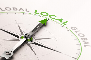 3D illustration of a compass with needle pointing the word local business. Concept of an ethical economy