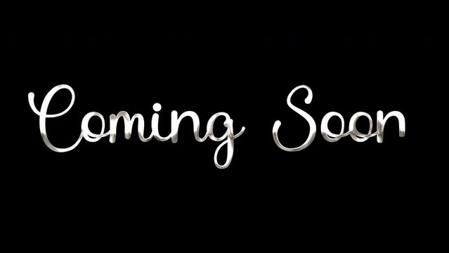 Coming Soon Text Animation with Silver Color Lettering Text on Transparent Background. You can use to promote new brand, new business on your social network.