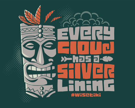 Tiki Mask - Tribal Motivational Quote Vector Art, Illustration, Icon and Graphic
