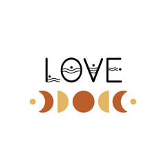 Love - lettering design with moon phases. Vector illustration.