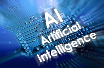 Electronic circuit on blue printed board and written AI Artificial Intelligence. Concept for...