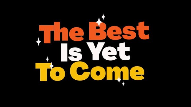 Animated The Best Is yet To Come icon background animated, logo symbol, social media