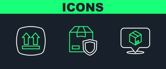 Set line Location with cardboard box, This side up and Delivery security shield icon. Vector