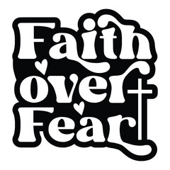Faith over fear Retro SVG