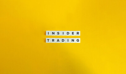 Insider Trading Phrase. Business Ethics Concept Image.