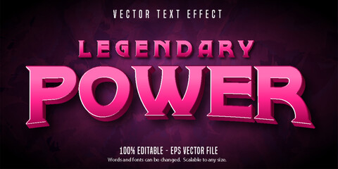 Editable text effect, legendary power text style