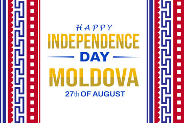 Obraz premium Happy Independence Day of Moldova background. 27th of august Moldova independence day wallpaper