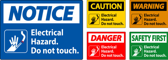Warning Sign Electrical Hazard. Do Not Touch