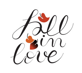Fall in love autumn. Vector autumn illustration with leaves and lettering