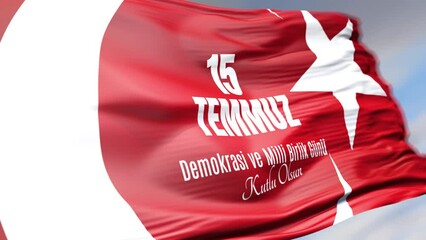 15 Temmuz demokrasi ve milli birlik günü. Translate: 15 July democracy and national unity day.