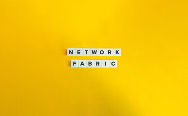 Network Fabric Term and Concept Image.