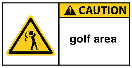 golf course,golf area caution sign.