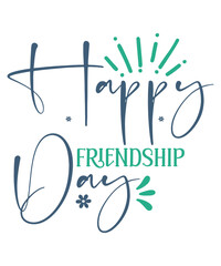 Friendship day SVG bundle, Cute friendship shirt design, Best Friends Svg, Friendship svg, Friendship Quotes SVG, Friendship Quotes Bundle SVG Cut Files, Friendship Quote Svg, Funny Friendship Day Say