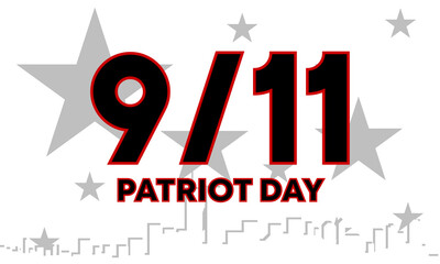 Patriot day banner white background with city sihouette. Vector illustration