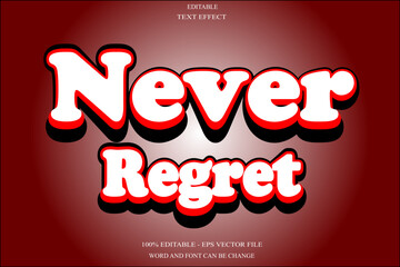 Never Regret Editable Text Effect