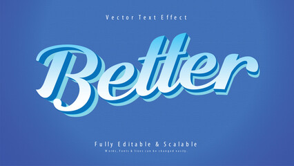 Obraz premium Better 3d text effect