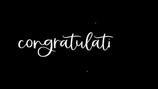 Congratulations Handwritten Animated Text in black background.
Congratulations suitable for festival, Anniversary, Celebration,
Happy Birthday, Wedding, Christmas. Congratulations text animation