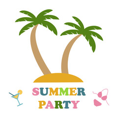 Poster Summer party, vector. The inscription Summer party on a white background, palm trees, a cocktail and a swimsuit.