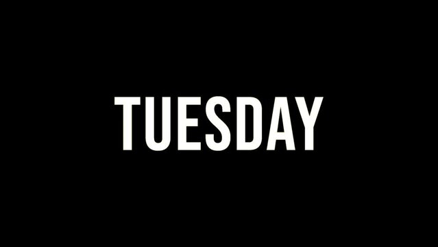 An animation of the words "Tuesday" with a cheerful theme is suitable for interactive videos