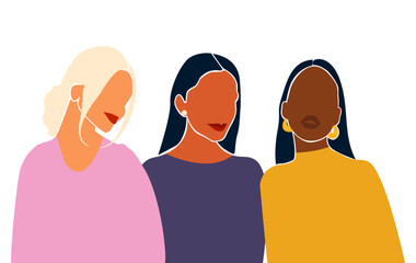 Happy women's day card with three women of different ethnicities and cultures stand side by side together. Strong and brave girls support each other. Sisterhood and females friendship. Vector