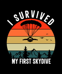 Skydiving logo vector t-shirt design i survived my first skydive