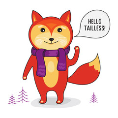 Cute funny fox in a scarf stands on two paws and says Hello