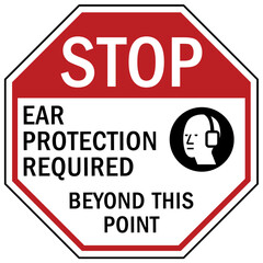 Ear protection area sign and labels ear protection required beyond this point
