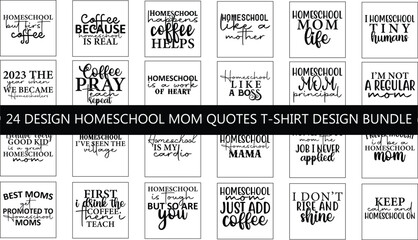 Homeschool Mom Quotes T-shirt Design Bundle 