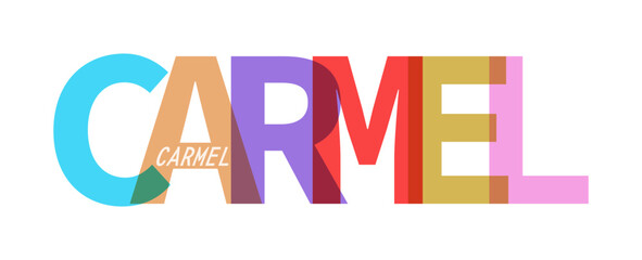 CARMEL. The name of the city on a white background. Vector design template for poster, postcard, banner.