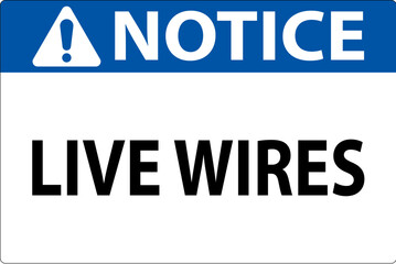 Fototapeta premium Notice Sign Live Wires On White Background