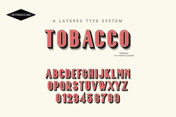 Tobacco typeface. For labels and different type designs