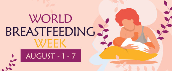 World Breastfeeding Week campaign. August 1 - 7 flat vector design banner for social network and media.