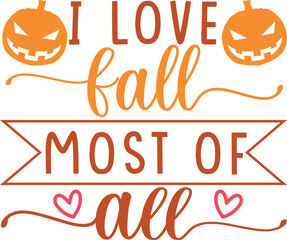 i love fall most of all