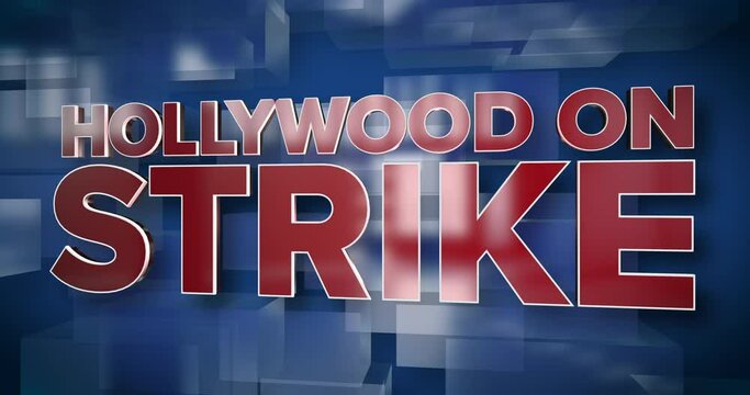 A red and blue dynamic 3D HOLLYWOOD ON STRIKE background title page animation.
