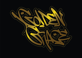 GOLDEN GRACE word graffiti tag