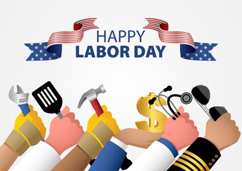 Hands holding equipment and tools represent various occupations, for America Labor Day poster or greeting card template, vector illustration