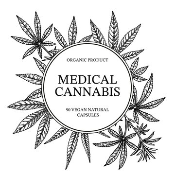Medical cannabis frame. Marijuana plant design for logo template, packaging, social media posts. Medicinal legalisation vector illustration in sketch style
