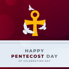 Happy Pentecost Day Celebration Vector Design Illustration for Background, Poster, Banner, Advertising, Greeting Card