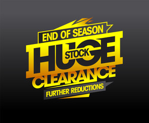 End of season huge stock clearance, further reductions, sale banner mockup - obrazy, fototapety, plakaty