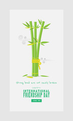 Happy International Friendship Day with three bamboos tied together