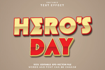 Hero's Day Editable Text Effect 3D Flat Gradient
