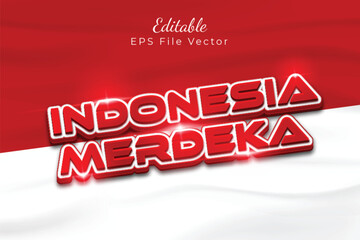 3D vector indonesia independence day editable text effect template on red and white flag