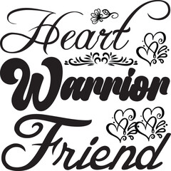 HEART WARRIOR friend